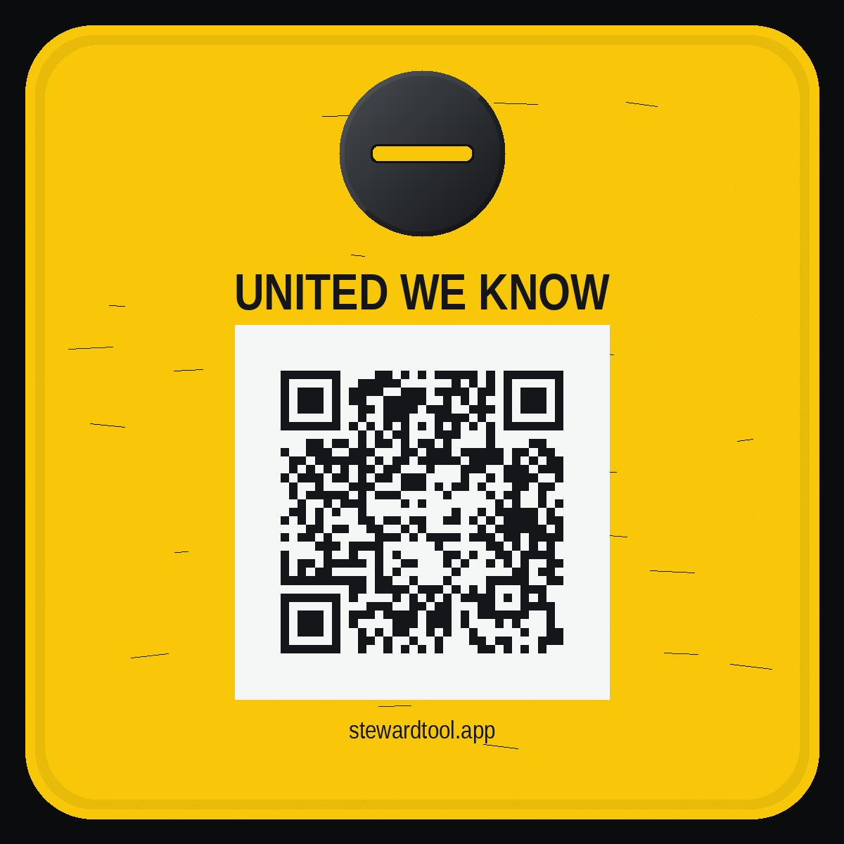 Hard-hat sticker mock: STU bit, United we know, QR for stewardtool.app